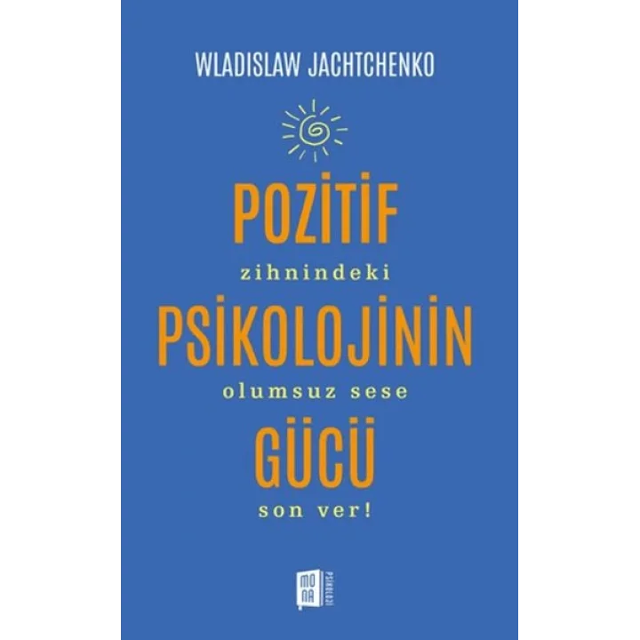Pozitif Psikolojinin Gücü