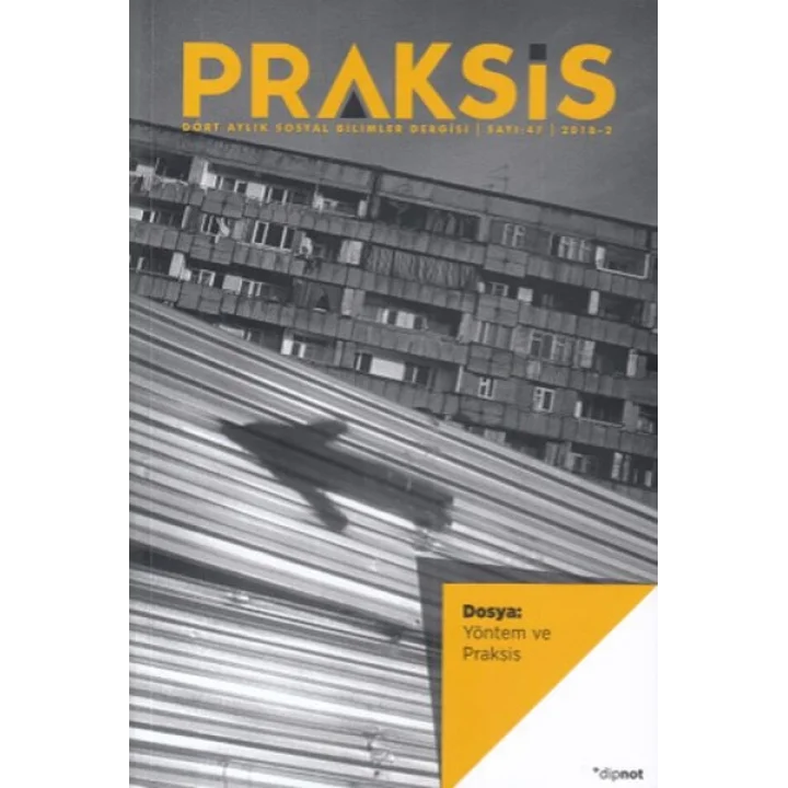 Praksis Sayı 47: Yöntem ve Praksis