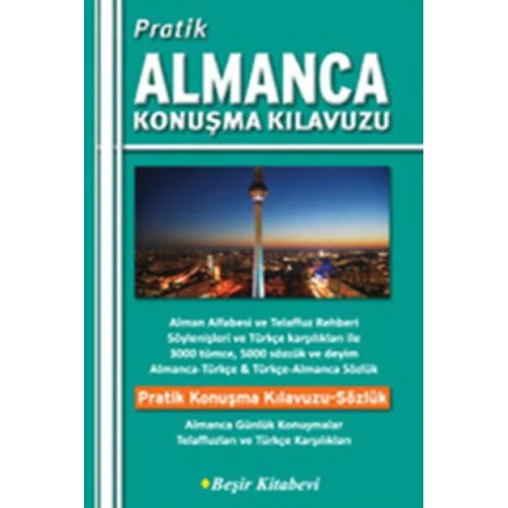 Pratik Almanca Konuşma Kılavuzu