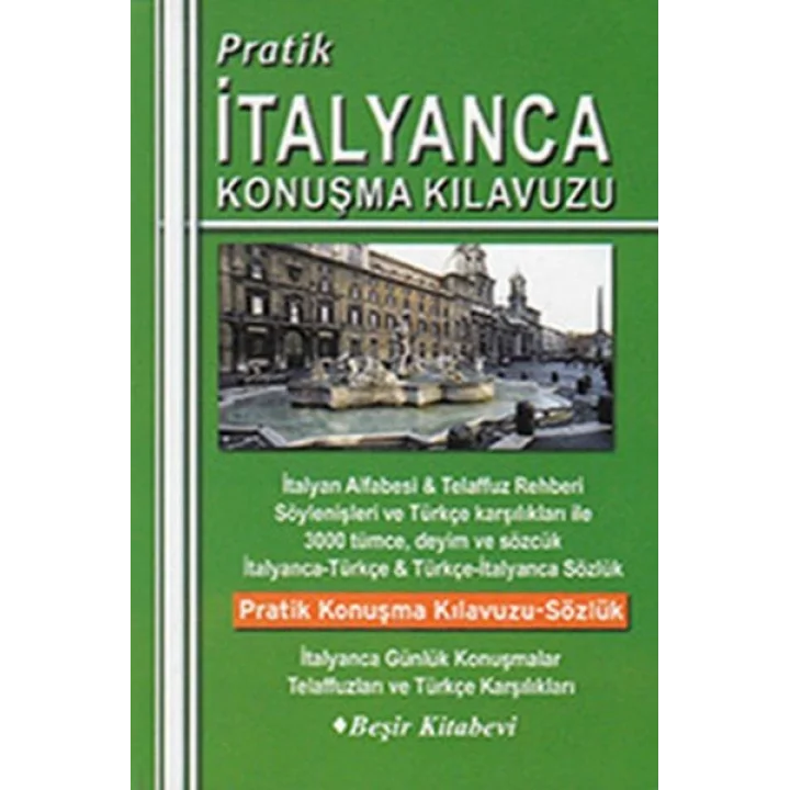 Pratik İtalyanca Konuşma Kılavuzu
