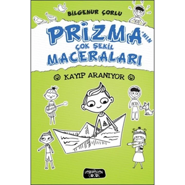 Prizma’nın Çok Şekil Maceraları - Kayıp Aranıyor