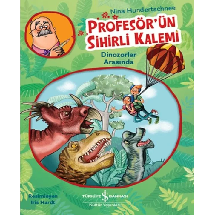 Profesörün Sihirli Kalemi - Dinozorlar Arasında