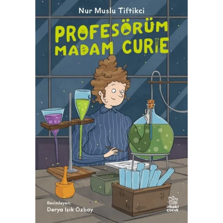 Profesörüm Madam Curie