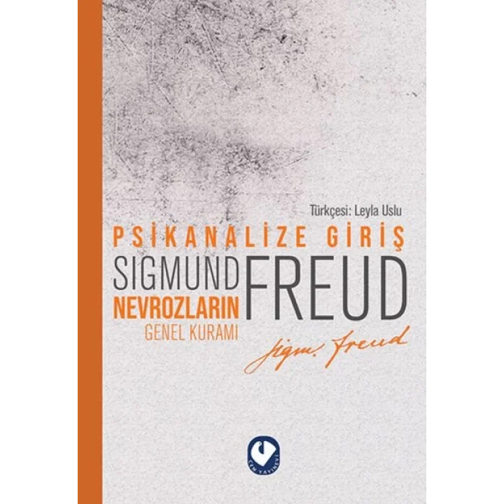 Psikanalize Giriş - Nevrozların Genel Kuramı
