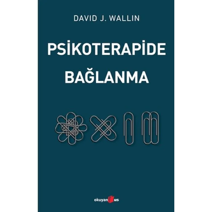 Psikoterapide Bağlanma