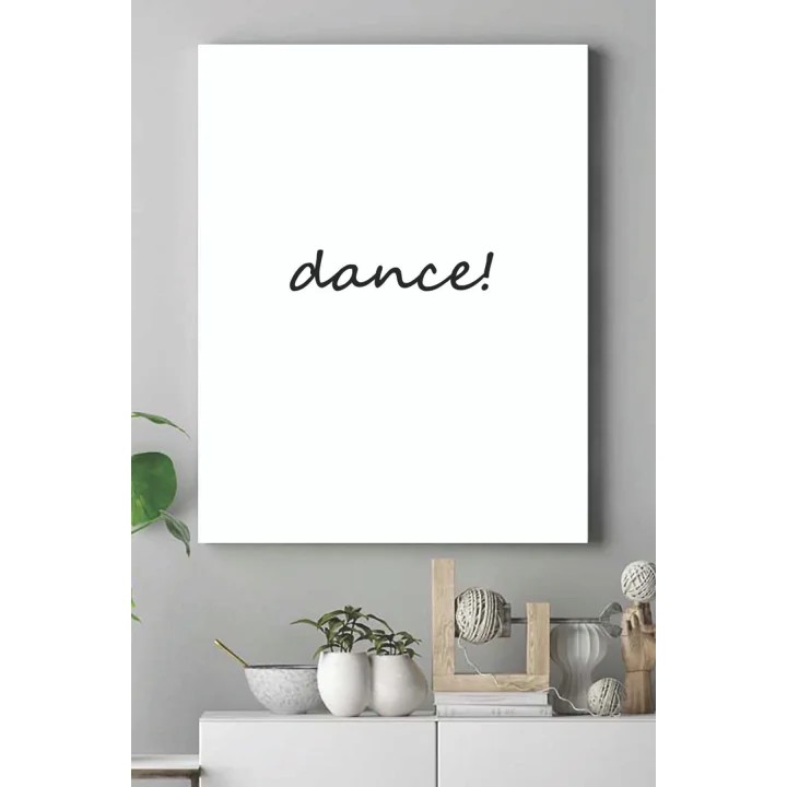 (pster17237) Dance Motivasyon Kanvas Tablo 50 x 70