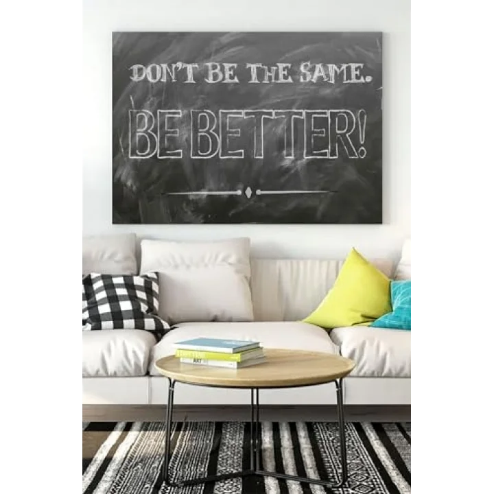 (pster17315) Dont Be The Same Girişimcilik Kanvas Tablo 50 x 70