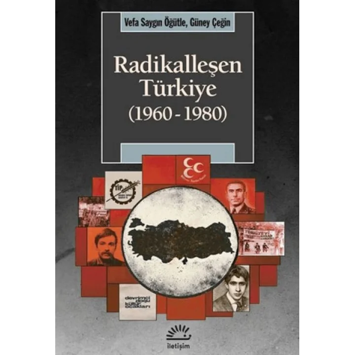 Radikalleşen Türkiye (1960-1980)