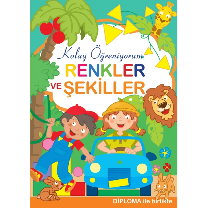 Renkler ve Şekiller - Kolay Öğreniyorum