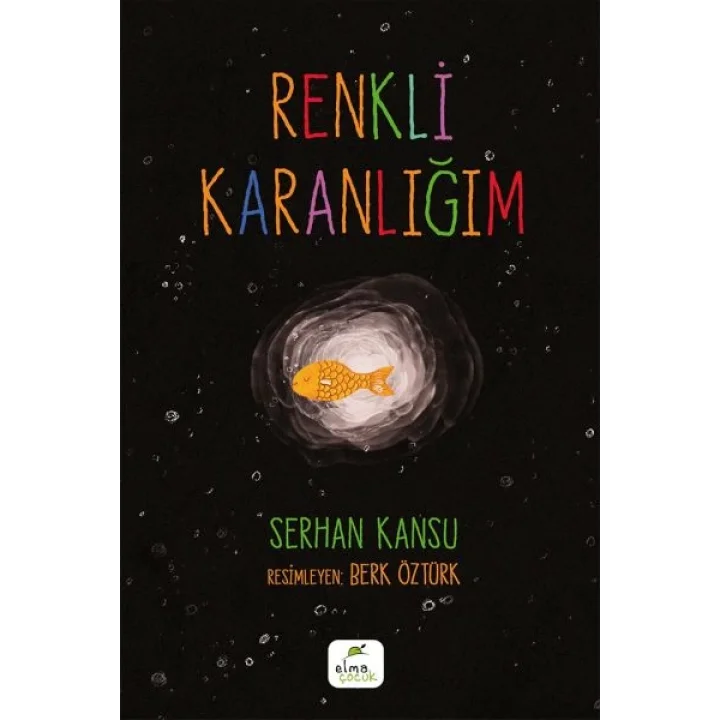 Renkli Karanlığım