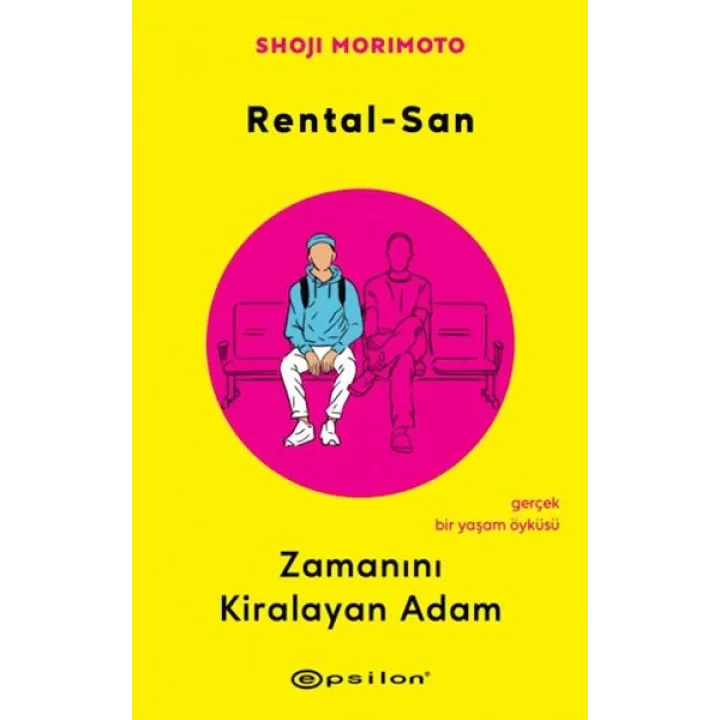 Rental-San: Zamanını Kiralayan Adam