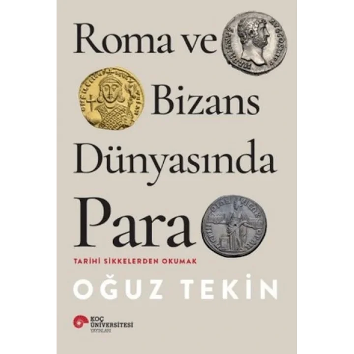 Roma ve Bizans Dünyasında Para