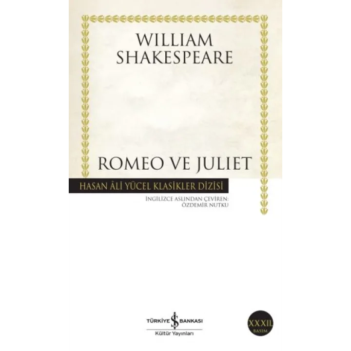 Romeo ve Juliet - Hasan Ali Yücel Klasikleri