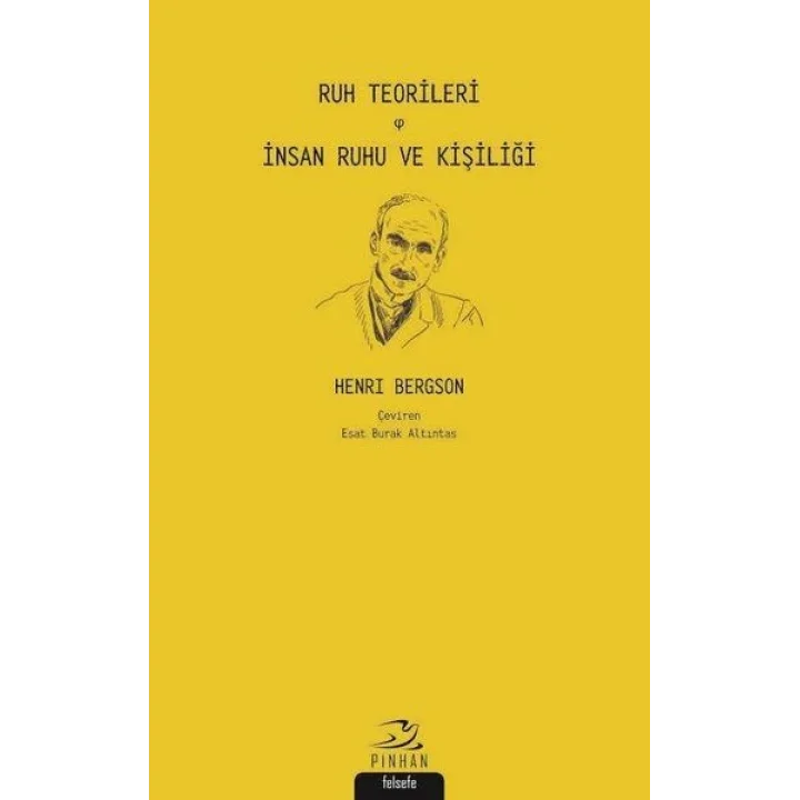 Ruh Teorileri - İnsan Ruhu ve Kişiliği