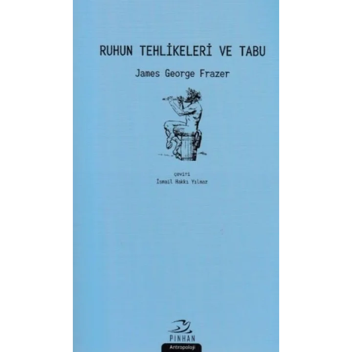 Ruhun Tehlikeleri ve Tabu