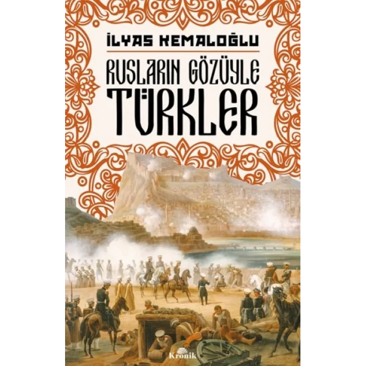 Rusların Gözüyle Türkler