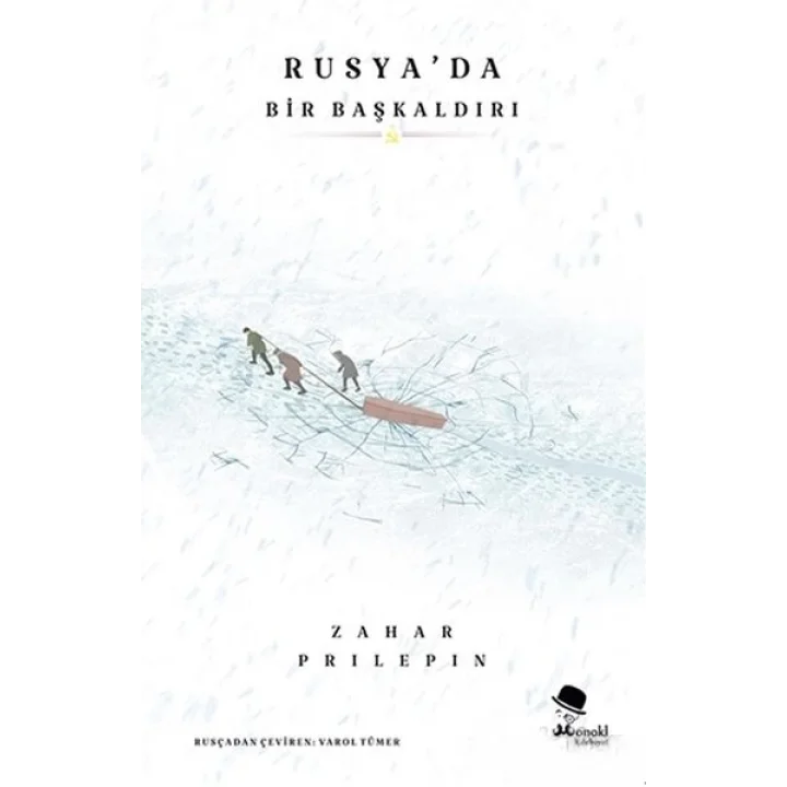 Rusya’da Bir Başkaldırı