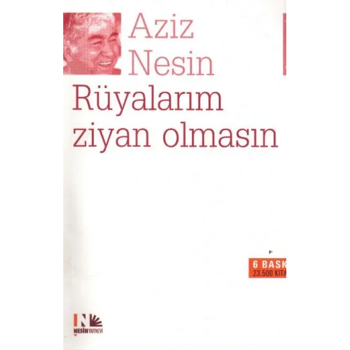 Rüyalarım Ziyan Olmasın