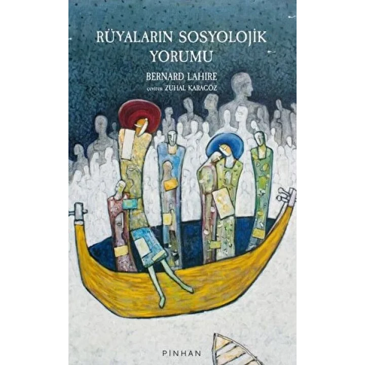 Rüyaların Sosyolojik Yorumu