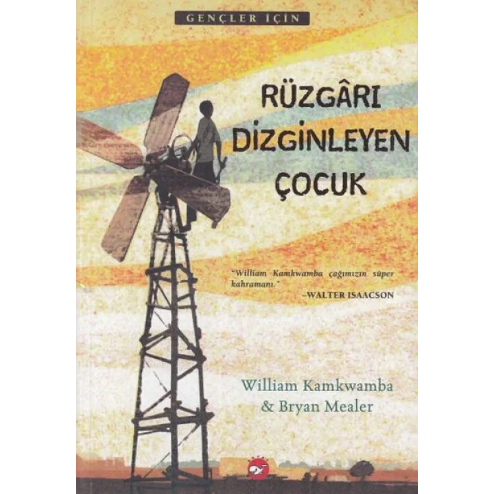 Rüzgarı Dizginleyen Çocuk