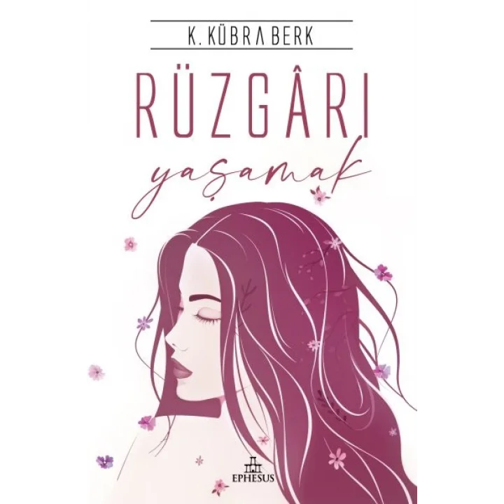 Rüzgarı Yaşamak - Ciltli