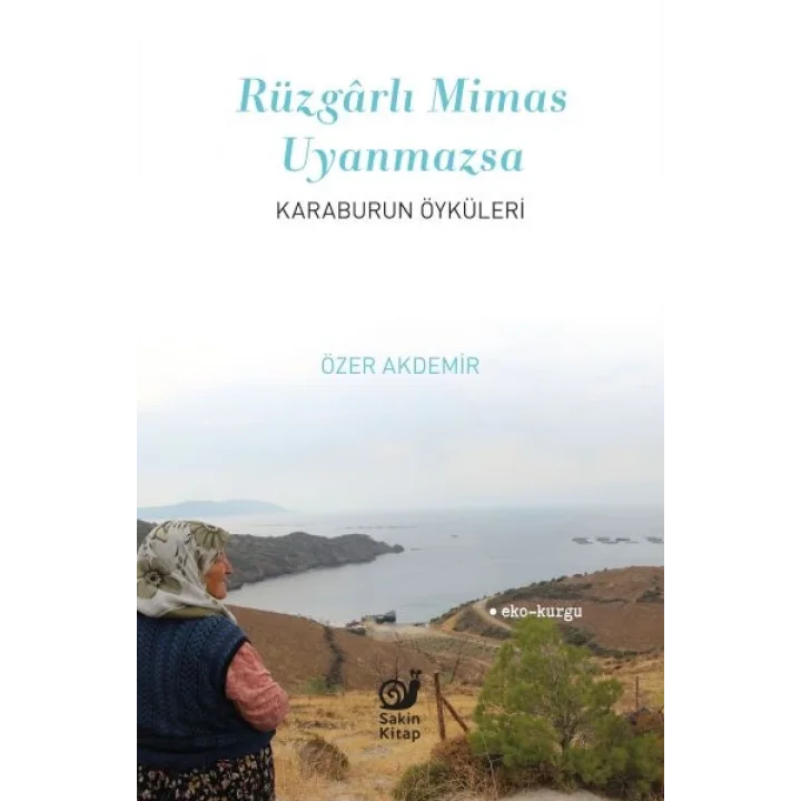 Rüzgarlı Mimas Uyanmazsa