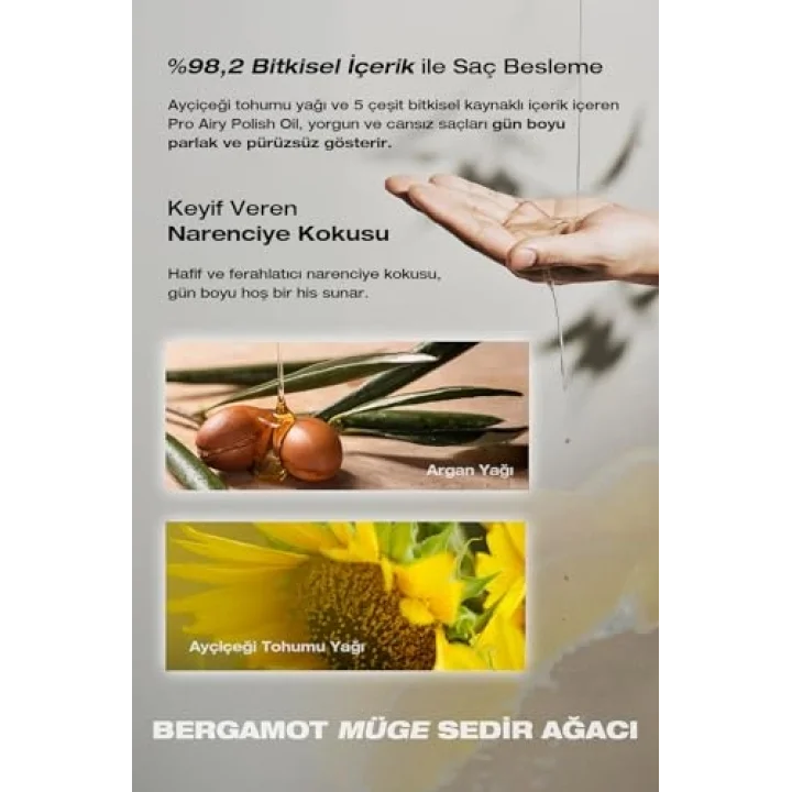 Saça Parlak ve Islak Bir Görünüm Sunan Bitkisel Özler İçeren Saç Yağı Pro Airy Polish Oil 30ml