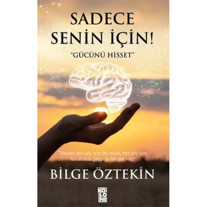 Sadece Senin İçin!