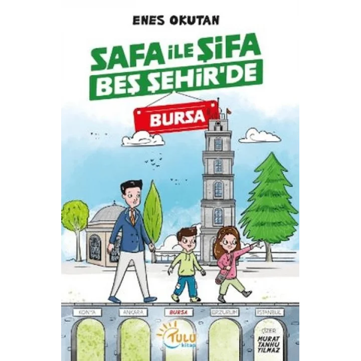 Safa İle Şifa Beş Şehirde Bursa