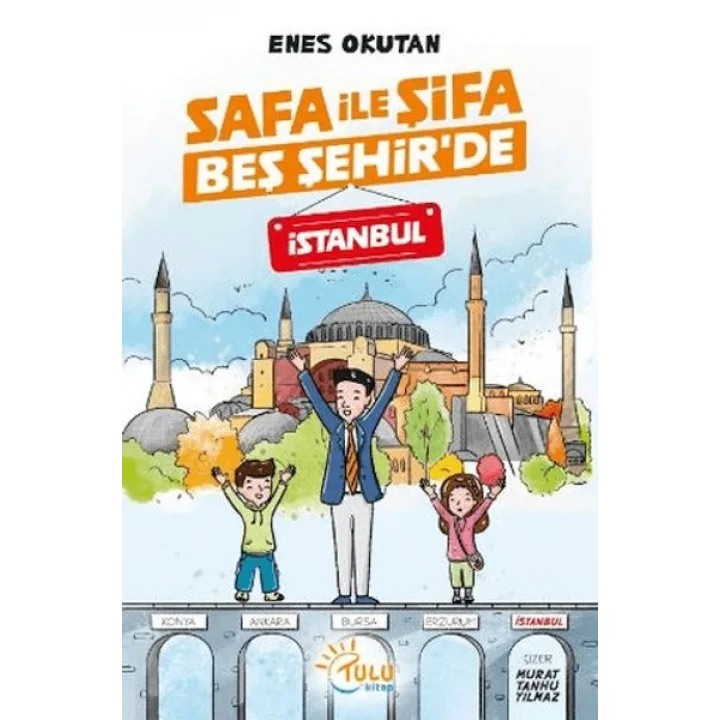 Safa İle Şifa Beş Şehirde İstanbul