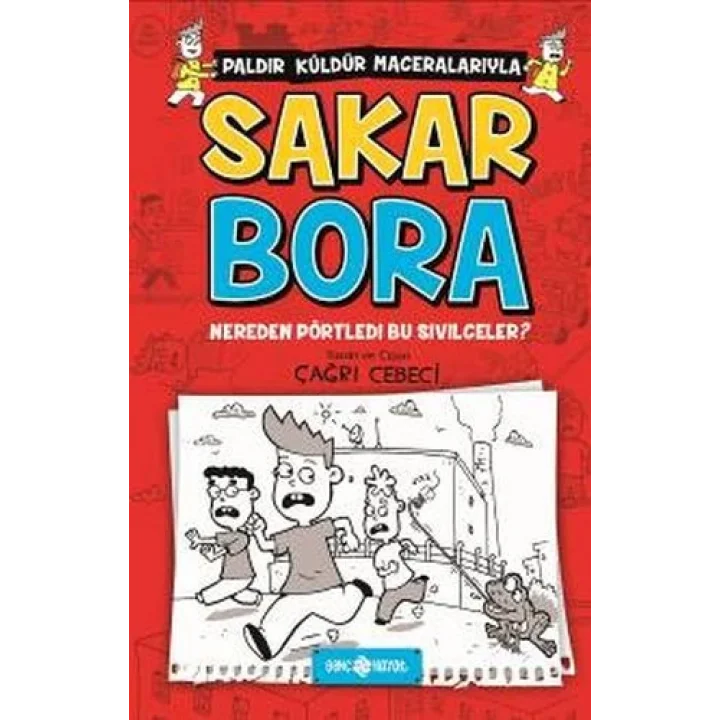 Sakar Bora 1 - Nereden Pörtledi Bu Sivilceler?