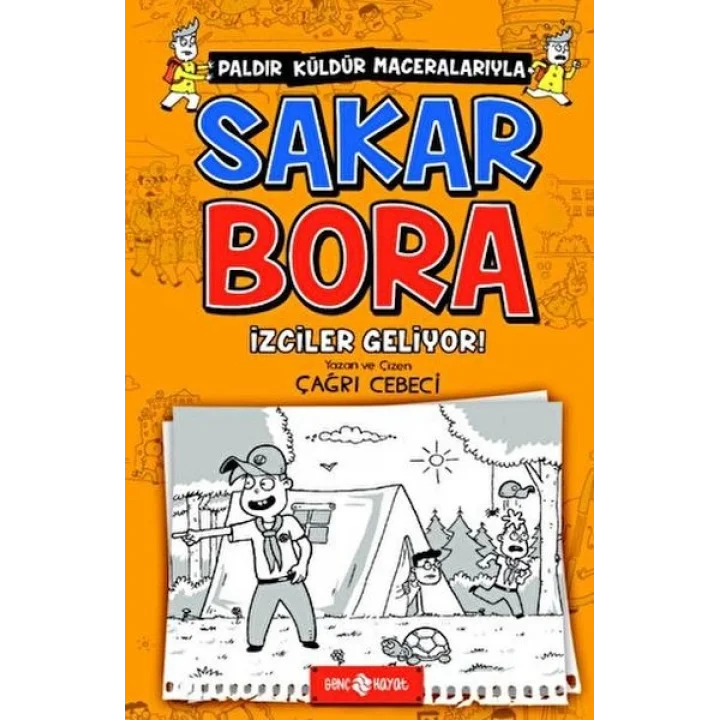 Sakar Bora 6 - İzciler Geliyor!