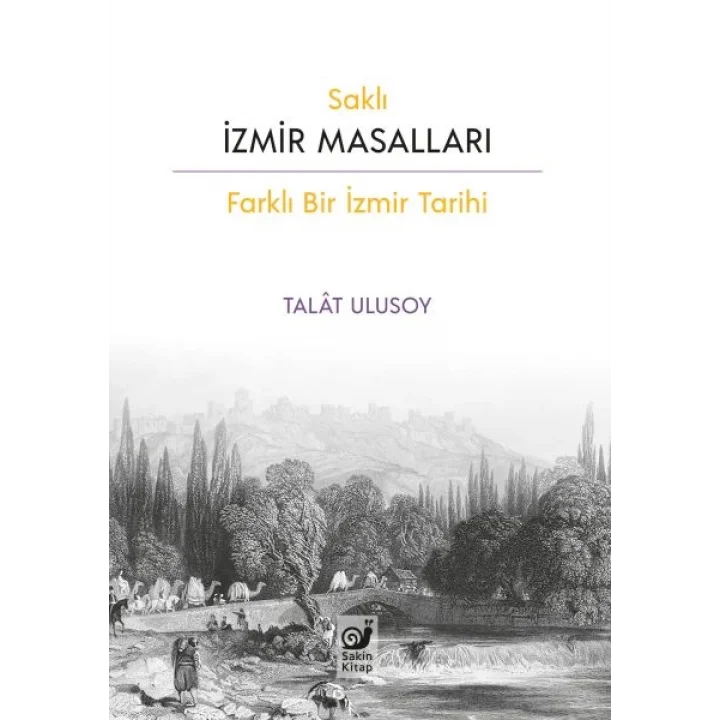 Saklı İzmir Masalları