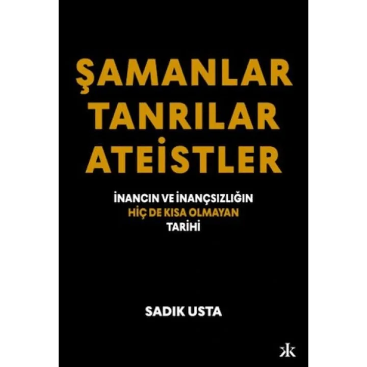 Şamanlar Tanrılar Ateistler