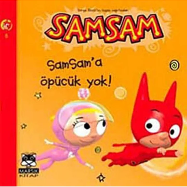 Samsama Öpücük Yok!