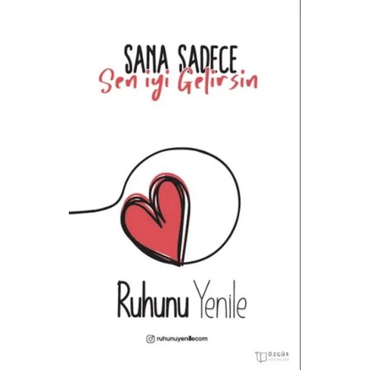 Sana Sadece Sen İyi Gelirsin