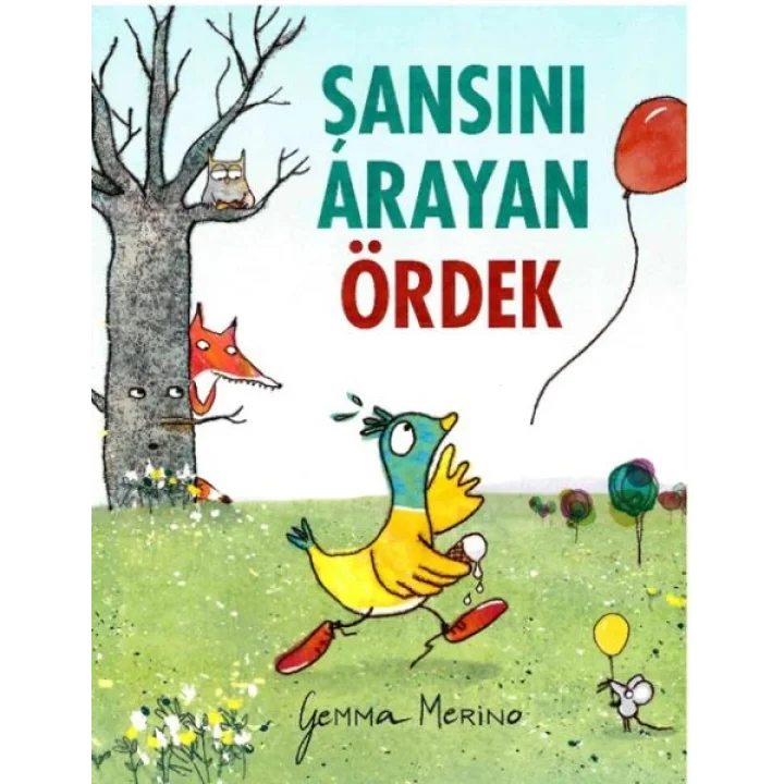 Şansını Arayan Ördek