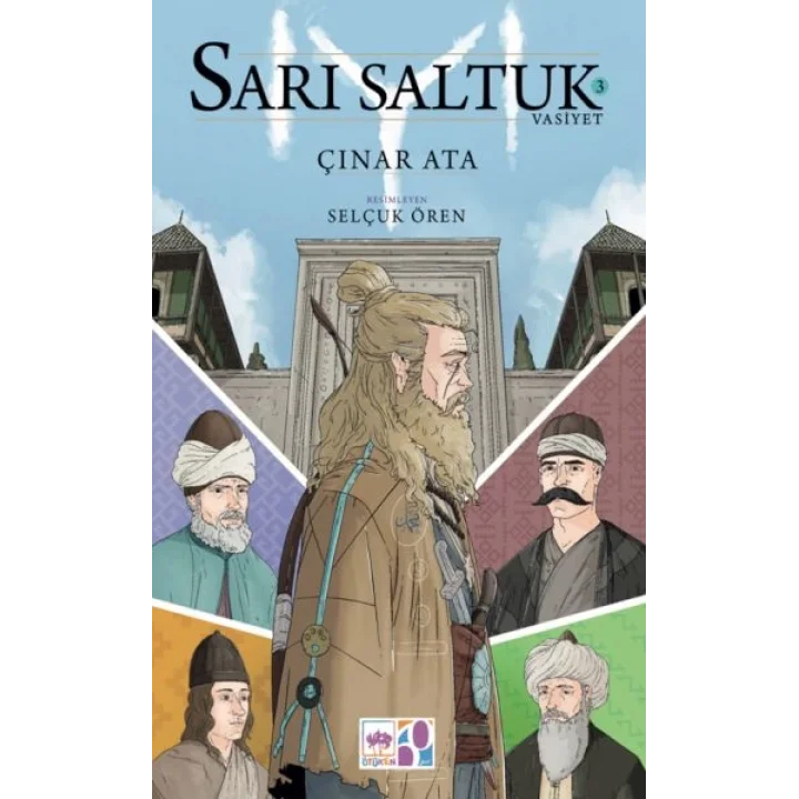Sarı Saltuk 3 - Vasiyet