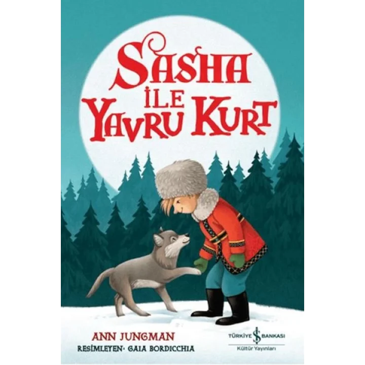 Sasha İle Yavru Kurt