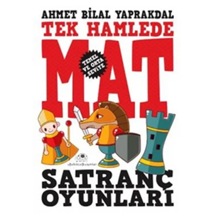 Satranç Oyunları 1 Tek Hamlede Mat