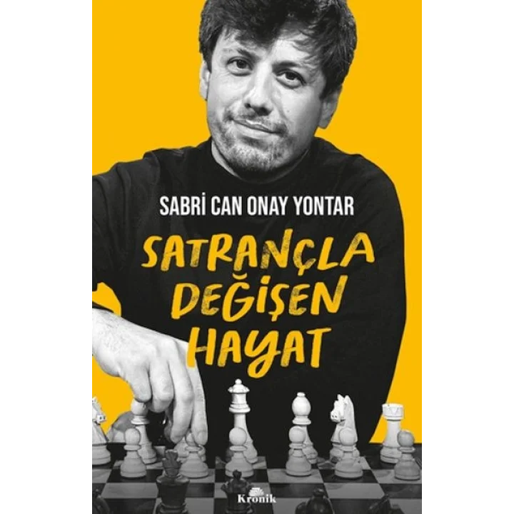 Satrançla Değişen Hayat