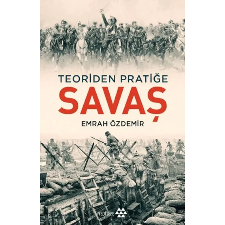 Savaş - Teoriden Pratiğe