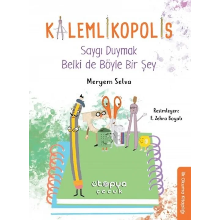 Saygı Duymak Belki de Böyle Bir Şey - Kalemlikopolis