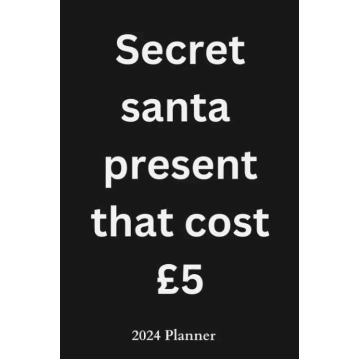 Secret santa present that cost £5 five pounds 2024 planner