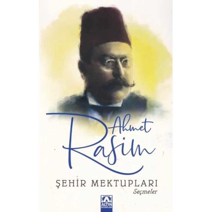 Şehir Mektupları -Seçmeler