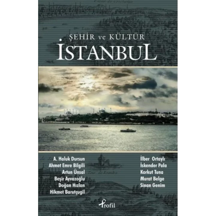 Şehir ve Kültür İstanbul