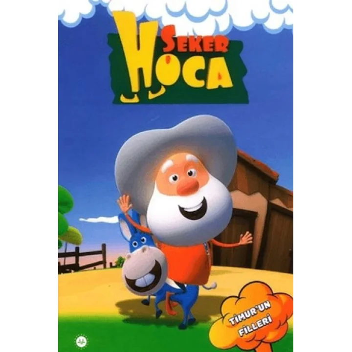 Şeker Hoca Timurun Filleri