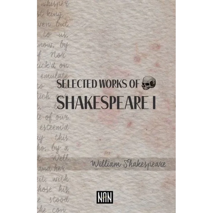 Selected Works Of Shakespeare 1