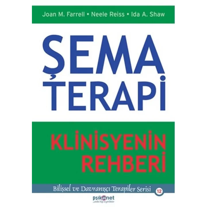 Şema Terapi - Klinisyenin Rehberi