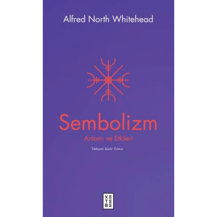 Sembolizm Anlamı ve Etkileri